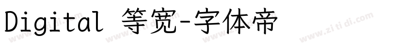 Digital 等宽字体转换
